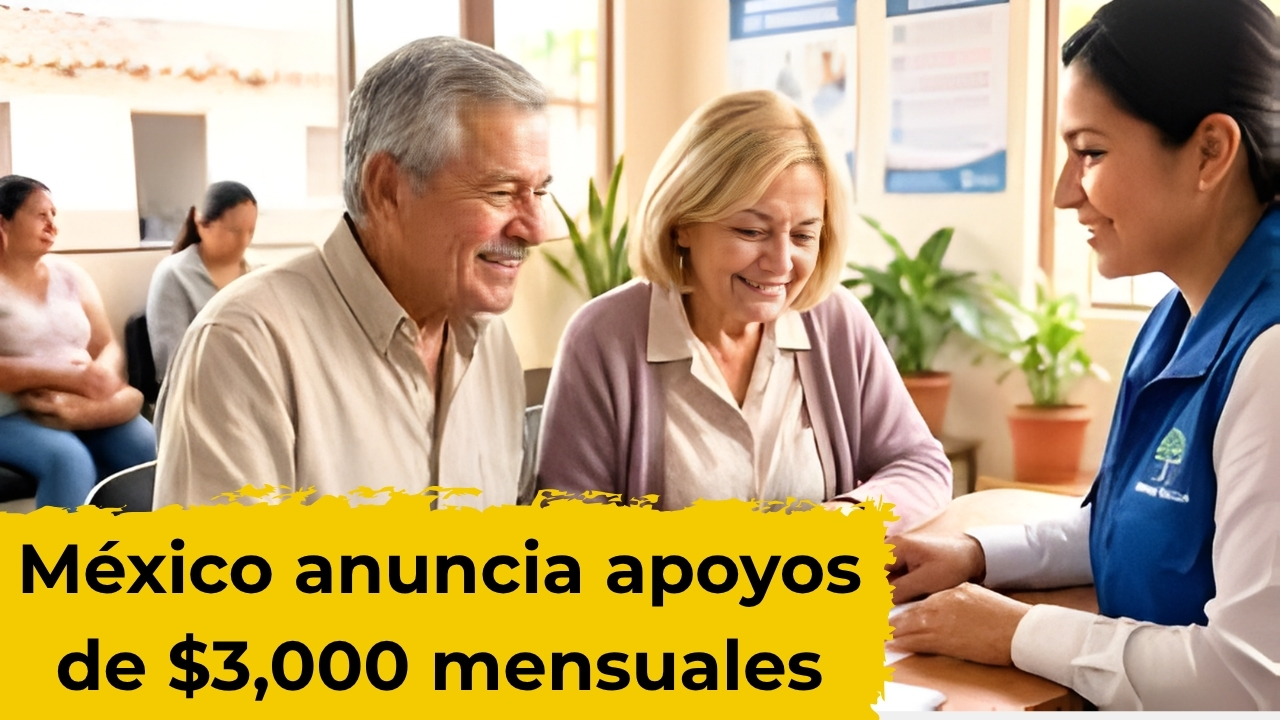 México anuncia apoyos de $3,000 mensuales: requisitos y fechas de pago en abril