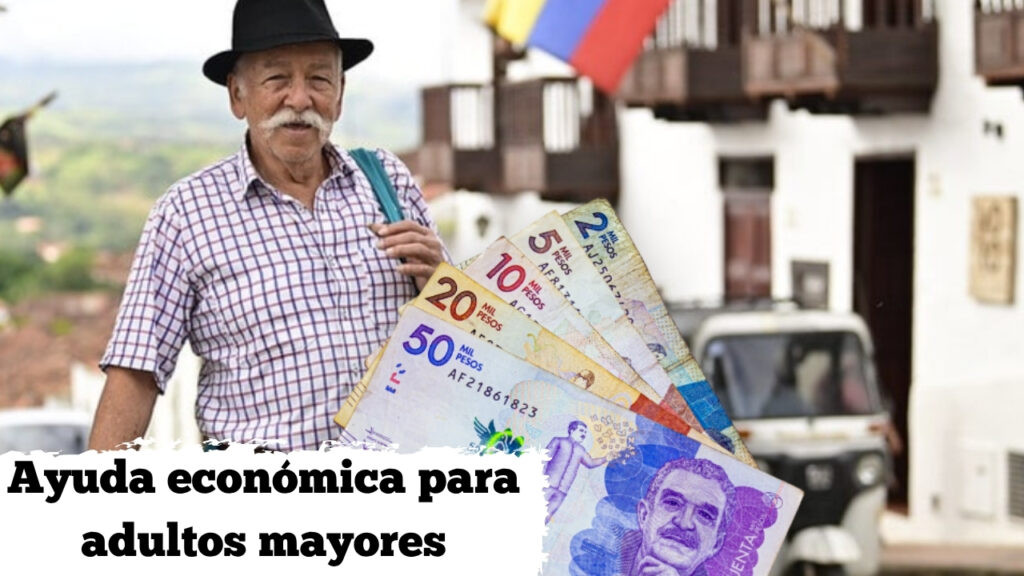 Colombia: Ayuda económica para adultos mayores – montos, beneficiarios y pagos de enero
