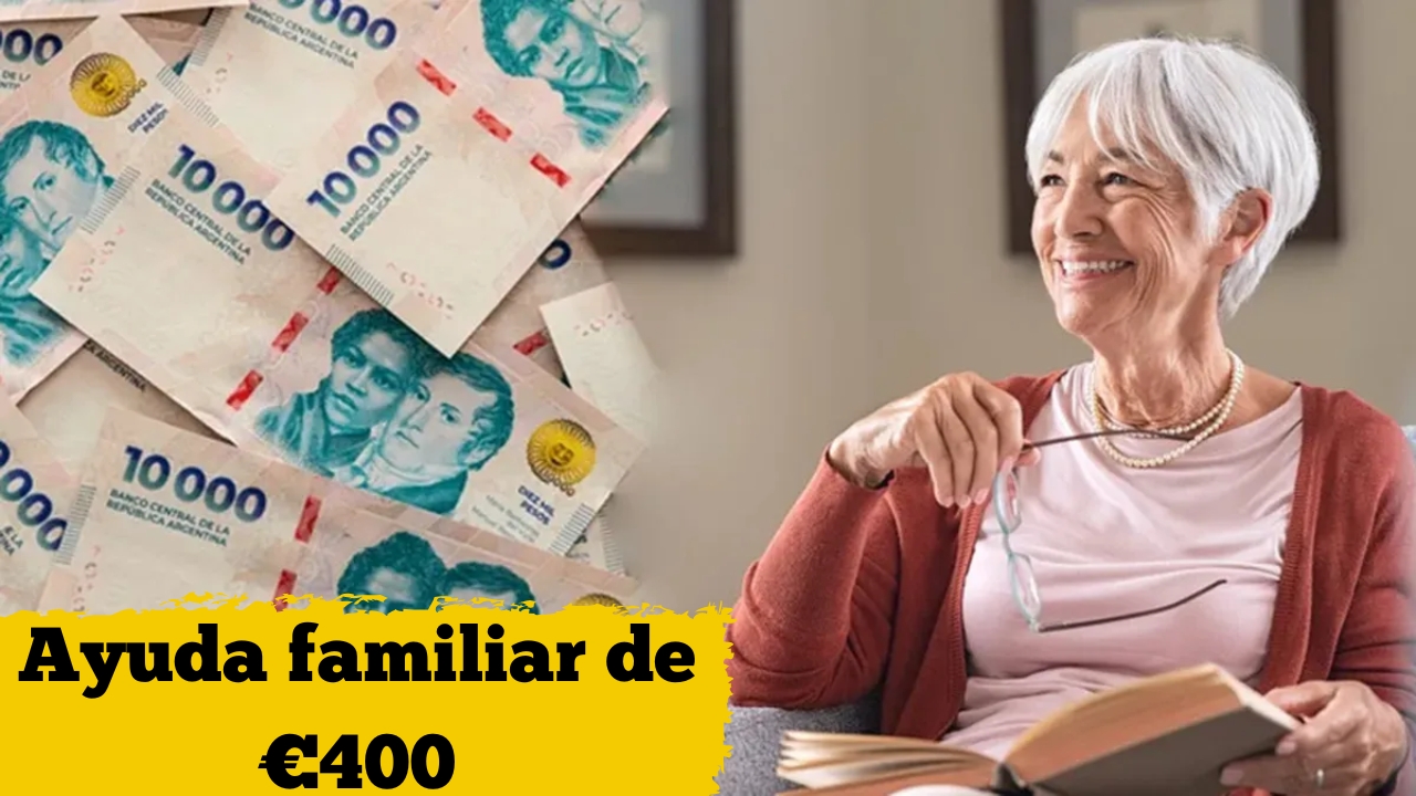 España: Ayuda familiar de €400 – quién la recibe y cuándo llega el depósito
