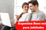 Argentina: Bono extra para jubilados – quién califica y cuándo se acredita en abril